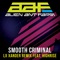 Smooth Criminal (feat. Highrise) - Alien Ant Farm lyrics