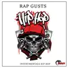 RAP GUSTS (Instrumentals Hip Hop) album lyrics, reviews, download