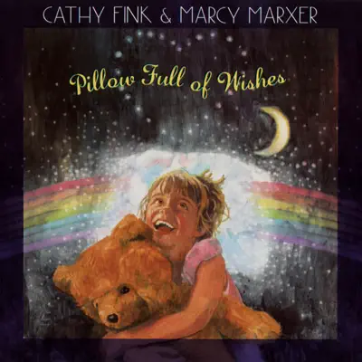 Pillow Full of Wishes - Cathy Fink Pillow Full of Wishes - Cathy Fink