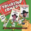 Truckstop Comedy album lyrics, reviews, download