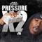 Pressure (feat. Euro Gotit) - Zuez Blandino lyrics
