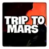 Trip to Mars (Rap Instrumental) [Instrumental] song lyrics