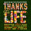 Walshy Fire & the Expanders Present Thanks for Life