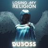 Losing My Religion - Single