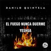 El Fuego Nunca Duerme/Yeshua artwork