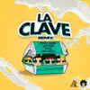 La Clave Remix (feat. Papi Sousa) - Single album lyrics, reviews, download