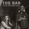 Too Bad (feat. Randy Rogers) - Kylie Frey lyrics