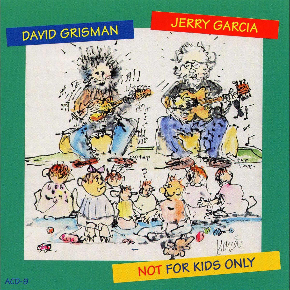 ‎Not For Kids Only By David Grisman & Jerry Garcia On Apple Music