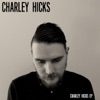 Charley Hicks - EP