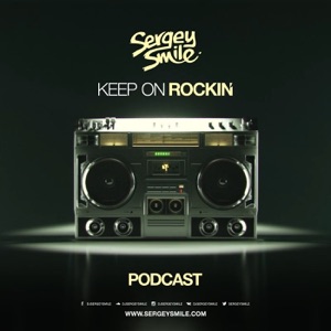 Sergey Smile - Keep on Rockin' #122