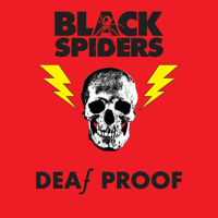 Black Spiders - Deaf Proof - EP artwork
