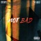 Not Bad (feat. Hollywud Rombie) - IAMCOMPLEX lyrics