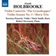 HOLBROOKE/THE GRASSHOPPER/SONATA NO 1 cover art