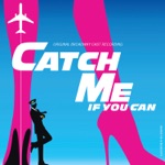 Aaron Tveit & Company Of The Original Cast Of Catch Me If You Can - Jet Set