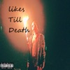 Likes Till Death - EP