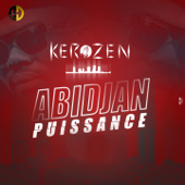 Abidjan puissance - DJ KEROZEN