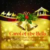 Carol of the Bells - Single (feat. Lindsay Lucas & Nathan Mulcahy-Morgan) - Single album lyrics, reviews, download