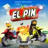 El Pin (feat. Billete) - Single album lyrics, reviews, download