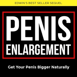 Grow your penis bigger