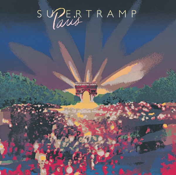 Paris (Live) [Remastered] - Supertramp