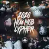 2020 Hog Mob Cypher (feat. Dymond, Zion, Zaydok, Fonz, Bazooka, IV Conerly, Sevin Duce, Dontae & Sevin) - Single album lyrics, reviews, download
