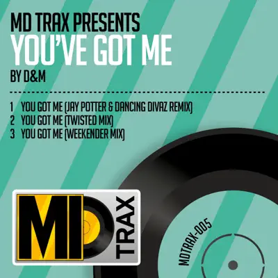 You Got Me - Single - DM