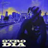 Stream & download Otro Día - Single