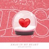 Xmas in My Heart - Single