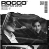 Show No Love by Rocco iTunes Track 1