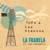 La Franela - Todos los Vientos (feat. Los Caligaris)