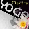 Stream & download Mantra Yoga – Meditation Relaxation, Serenity, Kundalini Yoga, Healing Music Therapy, Soothing Sounds for Reiki & Chakra, Om Chanting