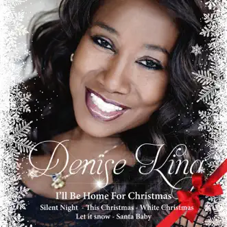 I'll Be Home for Christmas by Denise King album reviews, ratings, credits