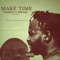 Make Time (feat. B4bonah) - Stammyboi lyrics