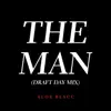 Stream & download The Man (Draft Day Mix)