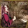 Tania 50 Años de Libertad (En Vivo) album lyrics, reviews, download