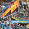 Soundboy Rock (Bonus Track Version) - Groove Armada