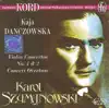 Stream & download Szymanowski, K.: Violin Concertos Nos. 1 and 2 - Concert Overture