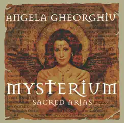 Mysterium - Sacred Arias by Angela Gheorghiu, Ion Marin & London Philharmonic Orchestra album reviews, ratings, credits