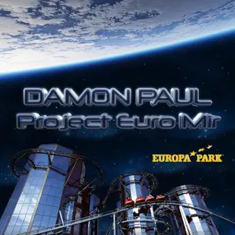 Project Euro Mir (Radio Edit) by Damon Paul song reviws