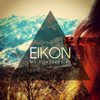 My Fortress - EP - Eikon