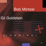 Gil Goldstein & Bob Mintzer - Three Little Initials