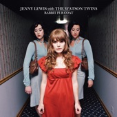 Jenny Lewis With The Watson Twins - You Are What You Love