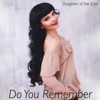 Do You Remember - Single