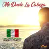 Me Duele La Cabeza (feat. Tony Bonanno) [Italian Version] - Single album lyrics, reviews, download