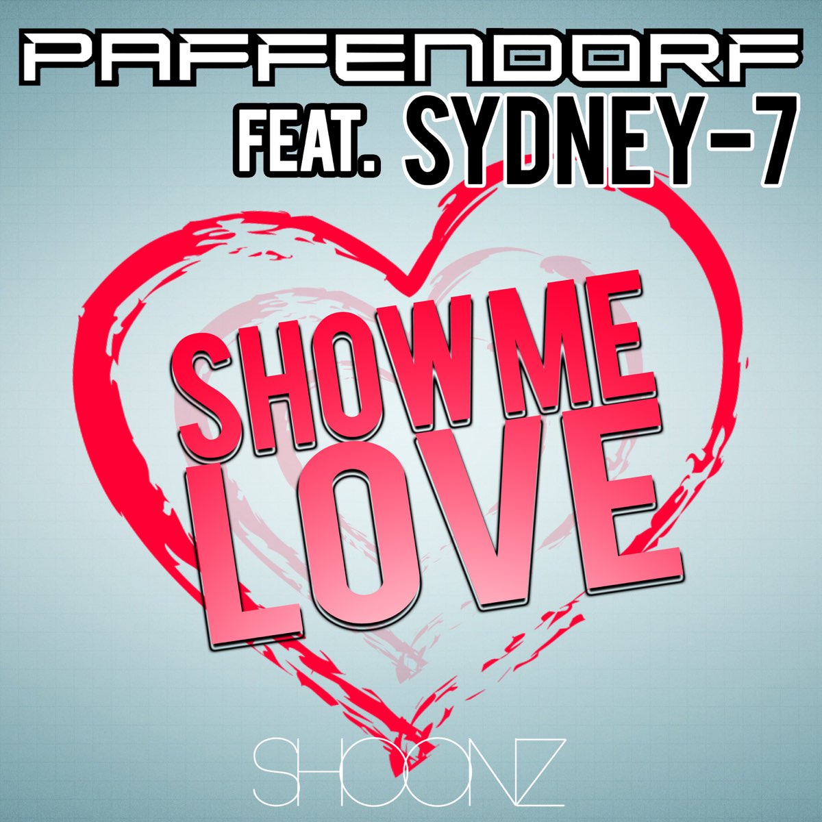 Love me feat. Love me Love me. Show me Love. Feat Sidney. Copycat pjmusic feat. Sydney.