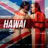 Stream & download Hawai - Single