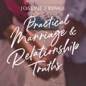 Practical Marriage and Relationship Truths artwork