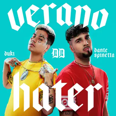Verano Hater - Single - Dante Spinetta