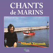 Chants de marins - Mikael Yaouank