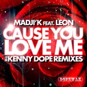 Cause You Love Me (feat. Leon) [K-Dope Dub Instrumental] artwork